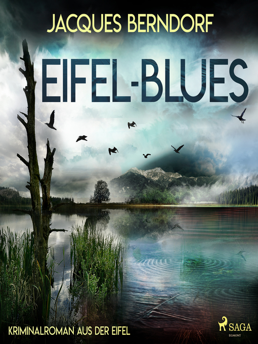 Title details for Eifel-Blues--Kriminalroman aus der Eifel by Jacques Berndorf - Available